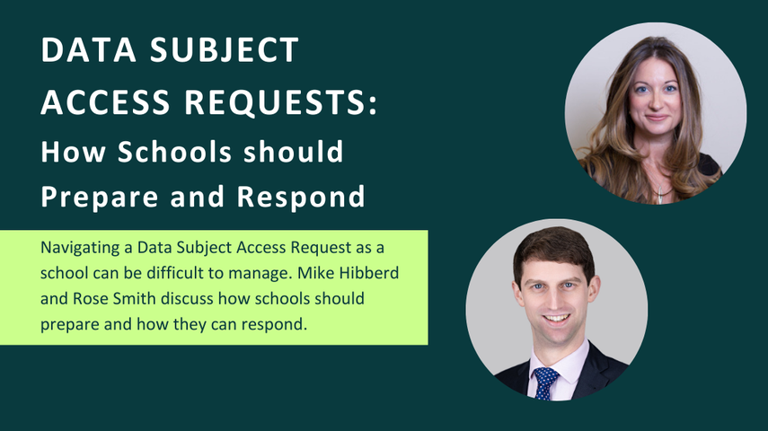 Data Subject Access Requests: How Schools should Prepare and Respond